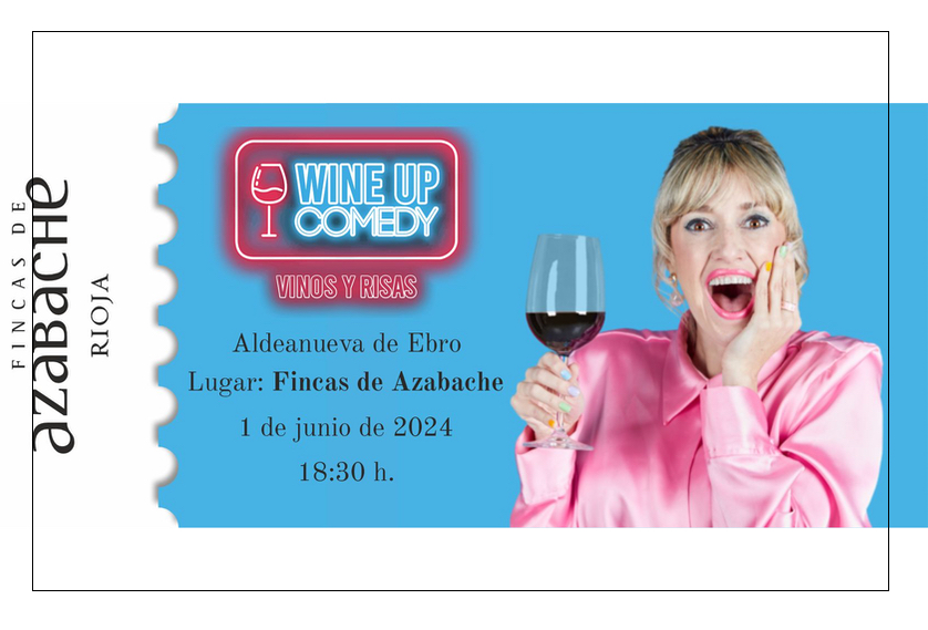 WINE UP COMEDY EN FINCAS DE AZABACHE 